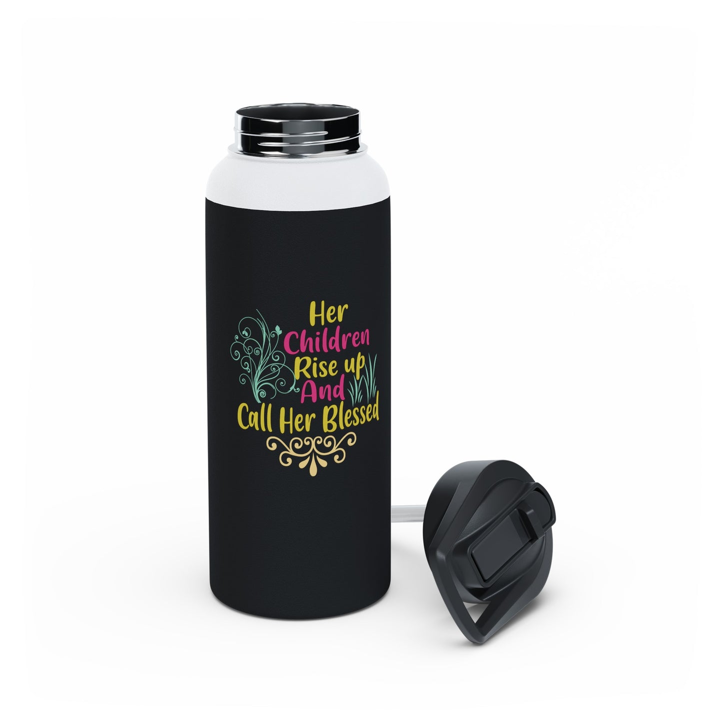 "Her Children Shall Rise Up And Call Her Blessed" Stainless Steel Water Bottle