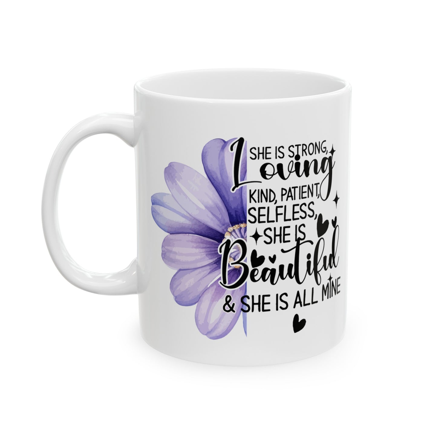 "She is" Affirmation Mug | Ceramic Mug (11oz, 15oz)