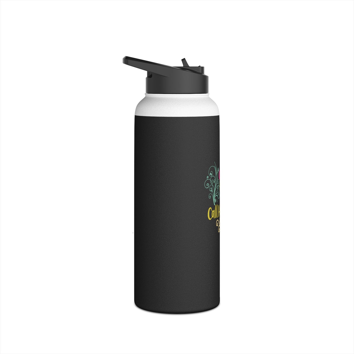 "Her Children Shall Rise Up And Call Her Blessed" Stainless Steel Water Bottle