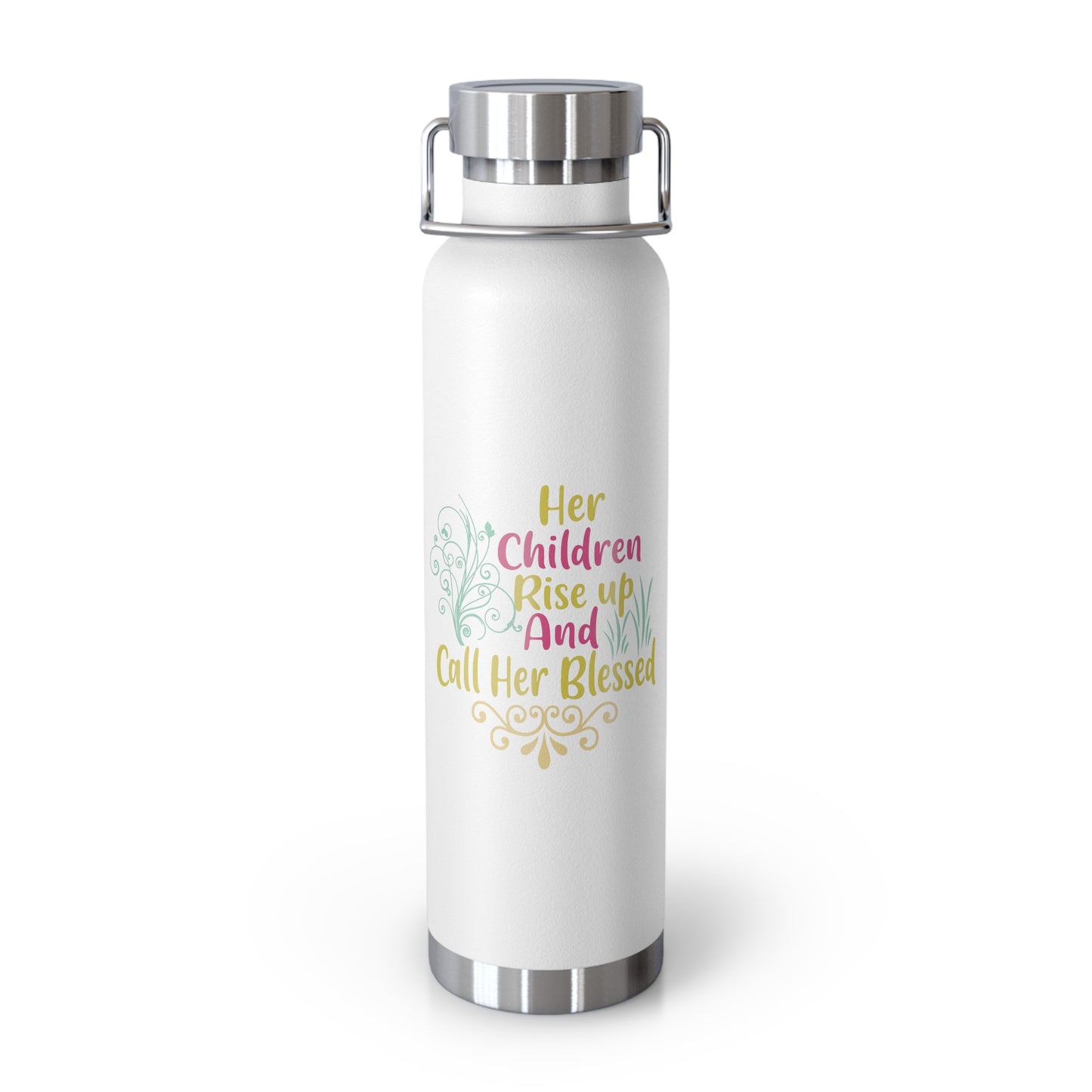 "Her Children Shall Call Her Blessed" Insulated Bottle (22oz)