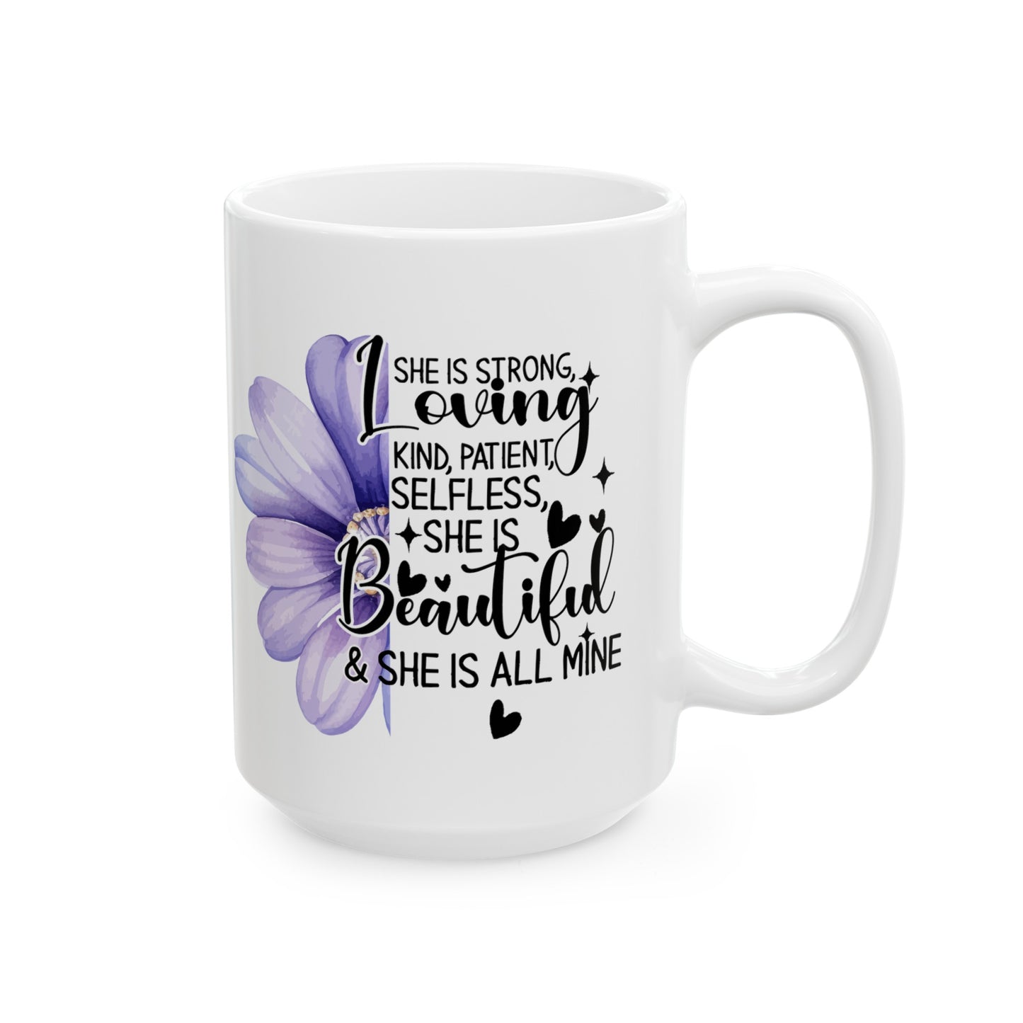 "She is" Affirmation Mug | Ceramic Mug (11oz, 15oz)