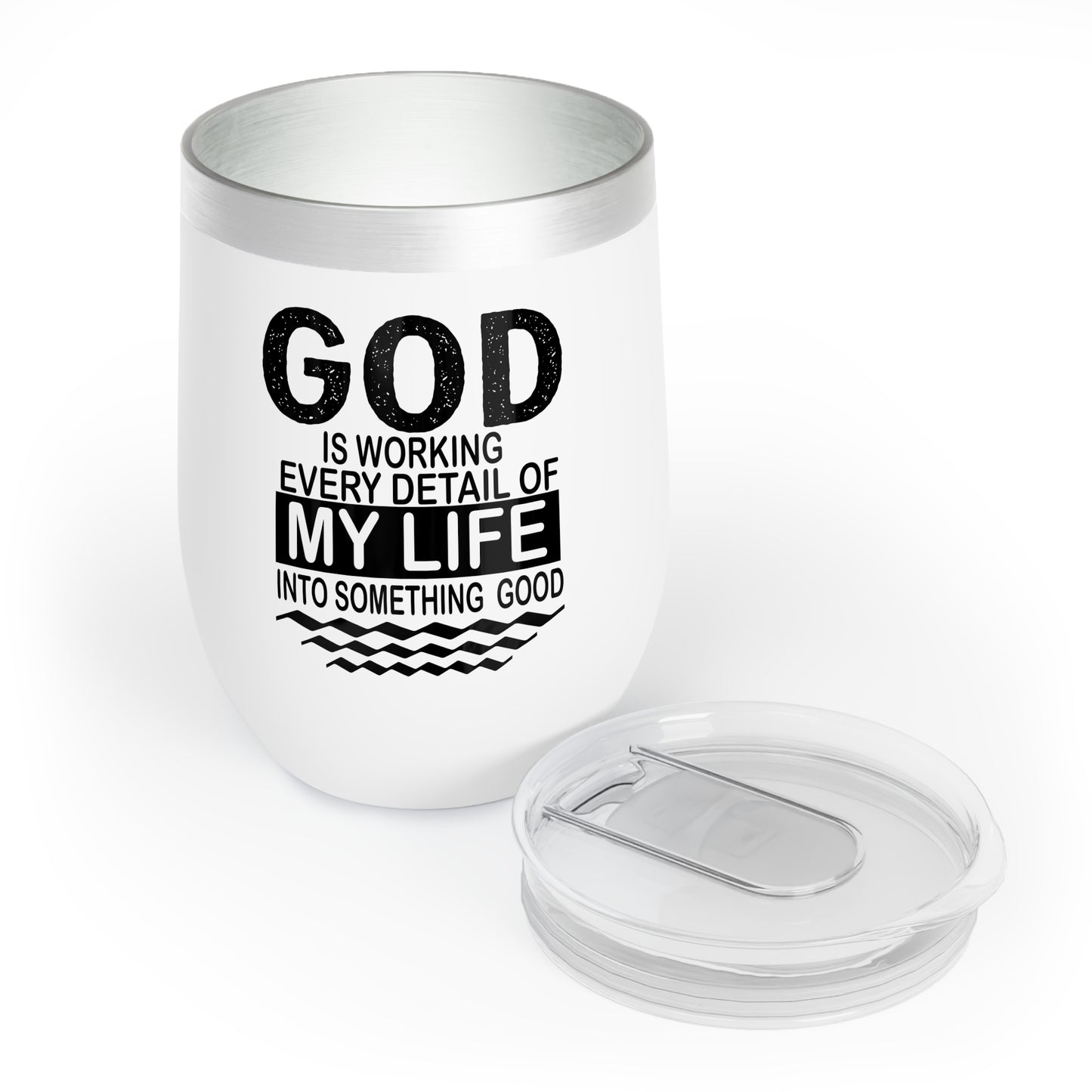 "God is working every detail of my life..." Wine Tumbler (12oz)