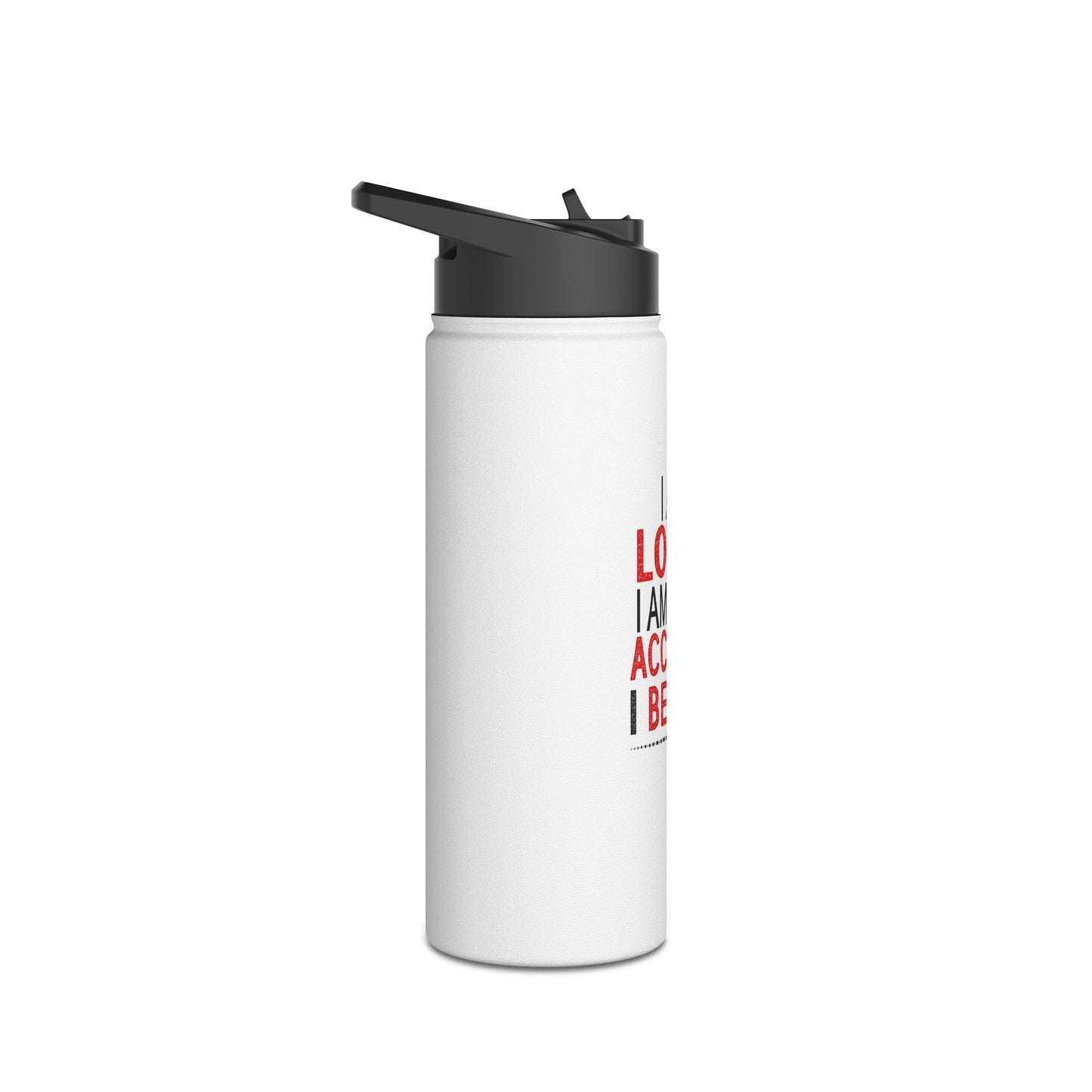 "I am loved" Stainless Steel Water Bottle