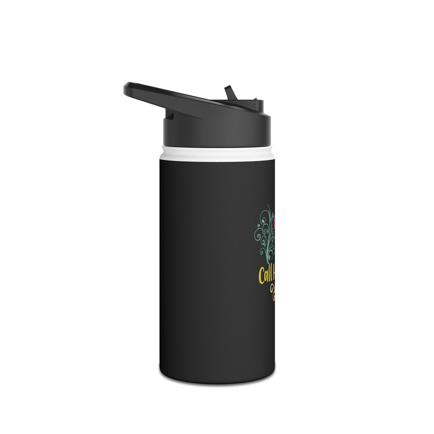 "Her Children Shall Rise Up And Call Her Blessed" Stainless Steel Water Bottle