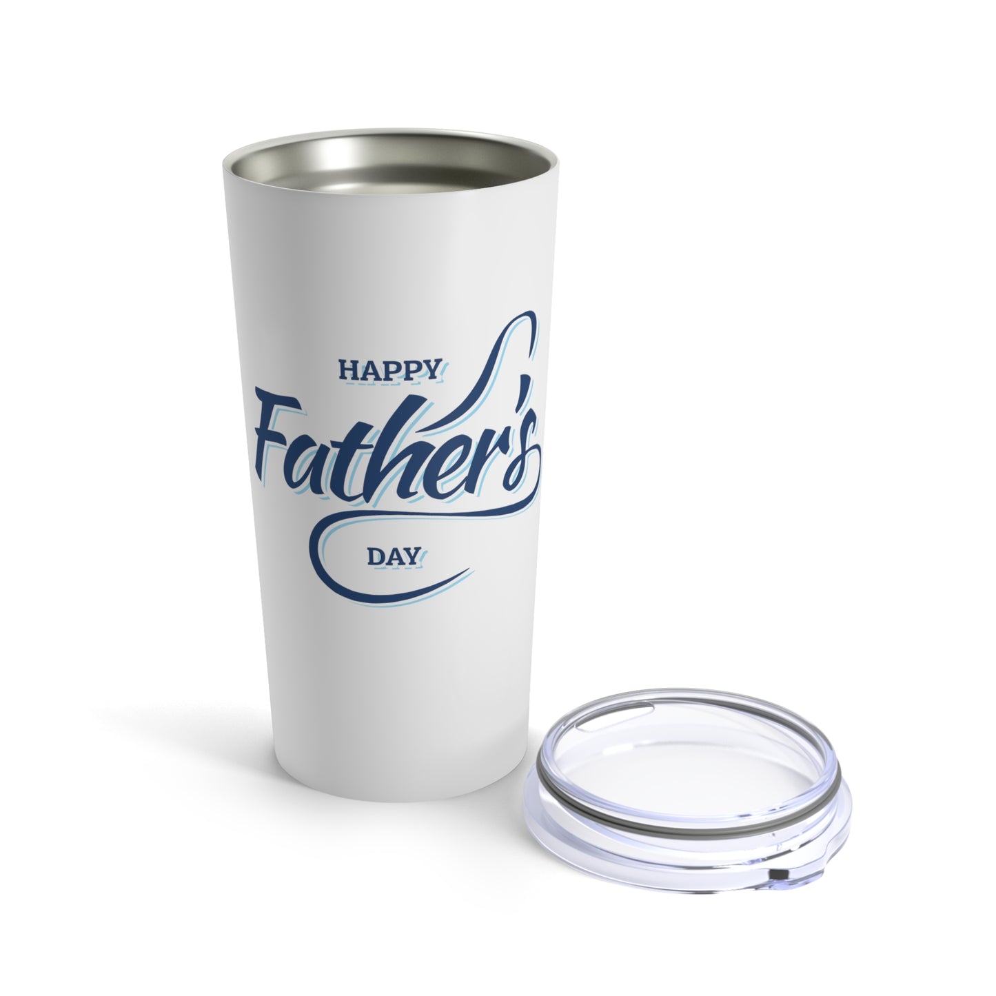 "Happy Father's Day" - Tumbler 20oz