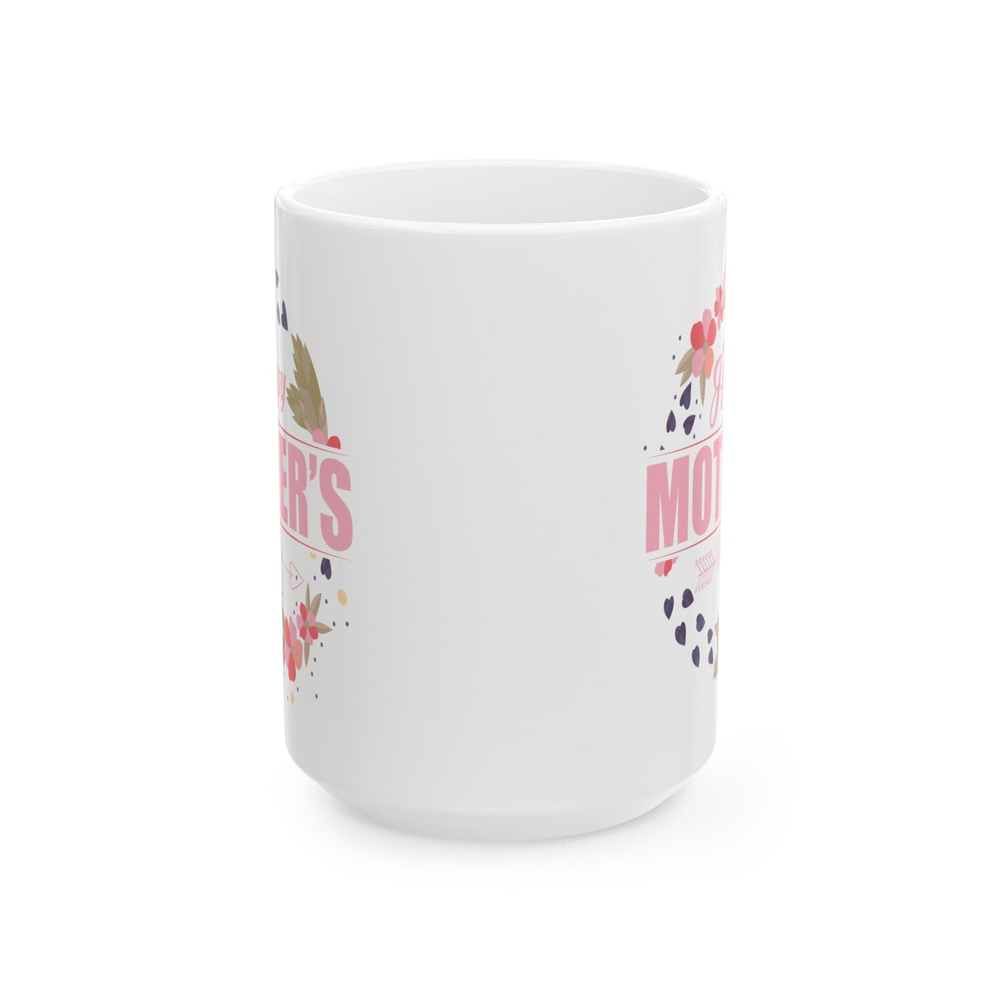 "Happy Mother's Day" White Ceramic Mug (11oz, 15oz)