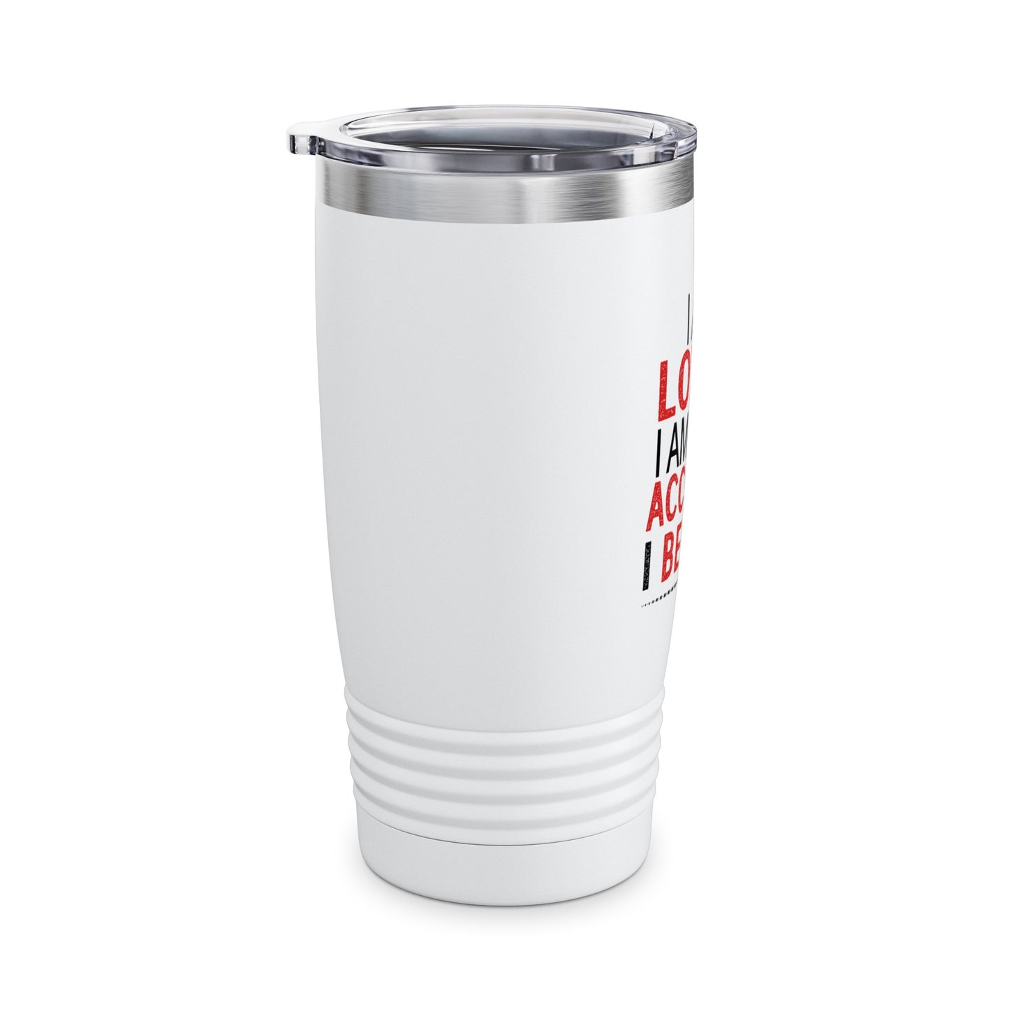 "I am loved..." Affirmation Insulated Tumbler (20oz)