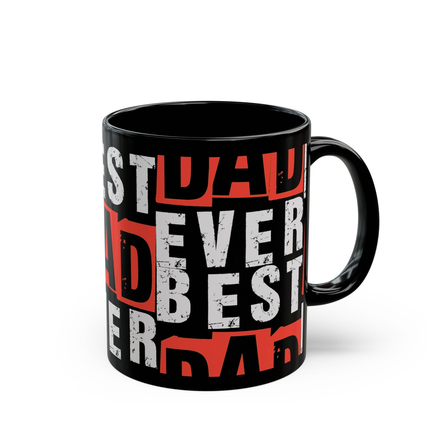 "Best Dad Ever" Black Coffee Mug (11oz, 15oz)