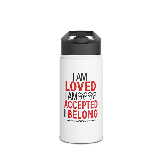 "I am loved" Stainless Steel Water Bottle