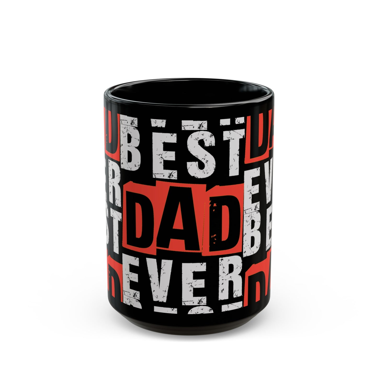 "Best Dad Ever" Black Coffee Mug (11oz, 15oz)