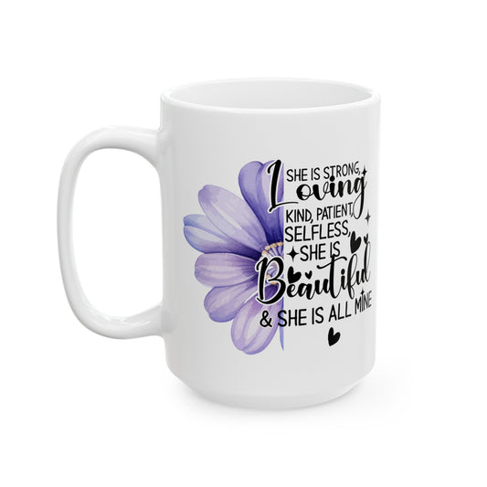 "She is" Affirmation Mug | Ceramic Mug (11oz, 15oz)