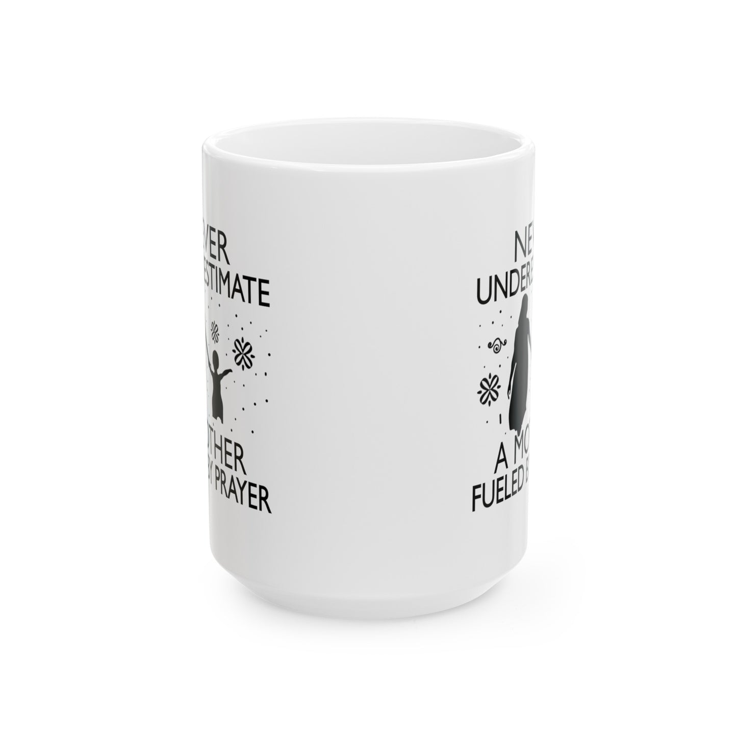 "Praying Mother" Inspirational White Ceramic Mug (11oz, 15oz)