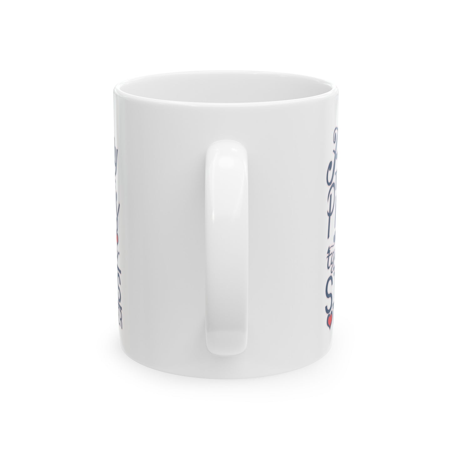 "The Family that Prays Together..." Ceramic White Mug (11oz, 15oz)