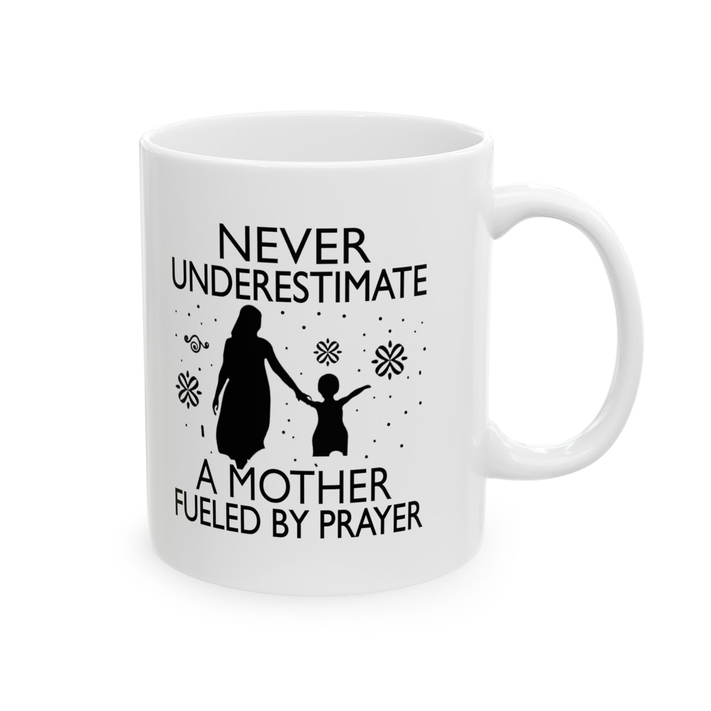 "Praying Mother" Inspirational White Ceramic Mug (11oz, 15oz)