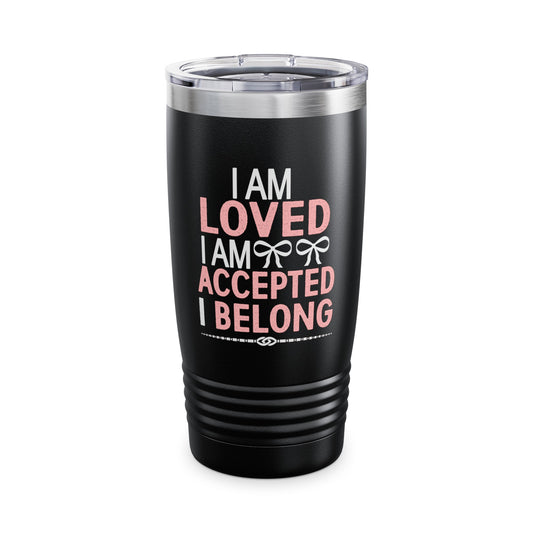 "I am loved..." Affirmation Black Insulated Tumbler (20oz)