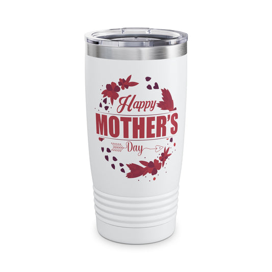 "Happy Mother's Day" White Tumbler (20oz)