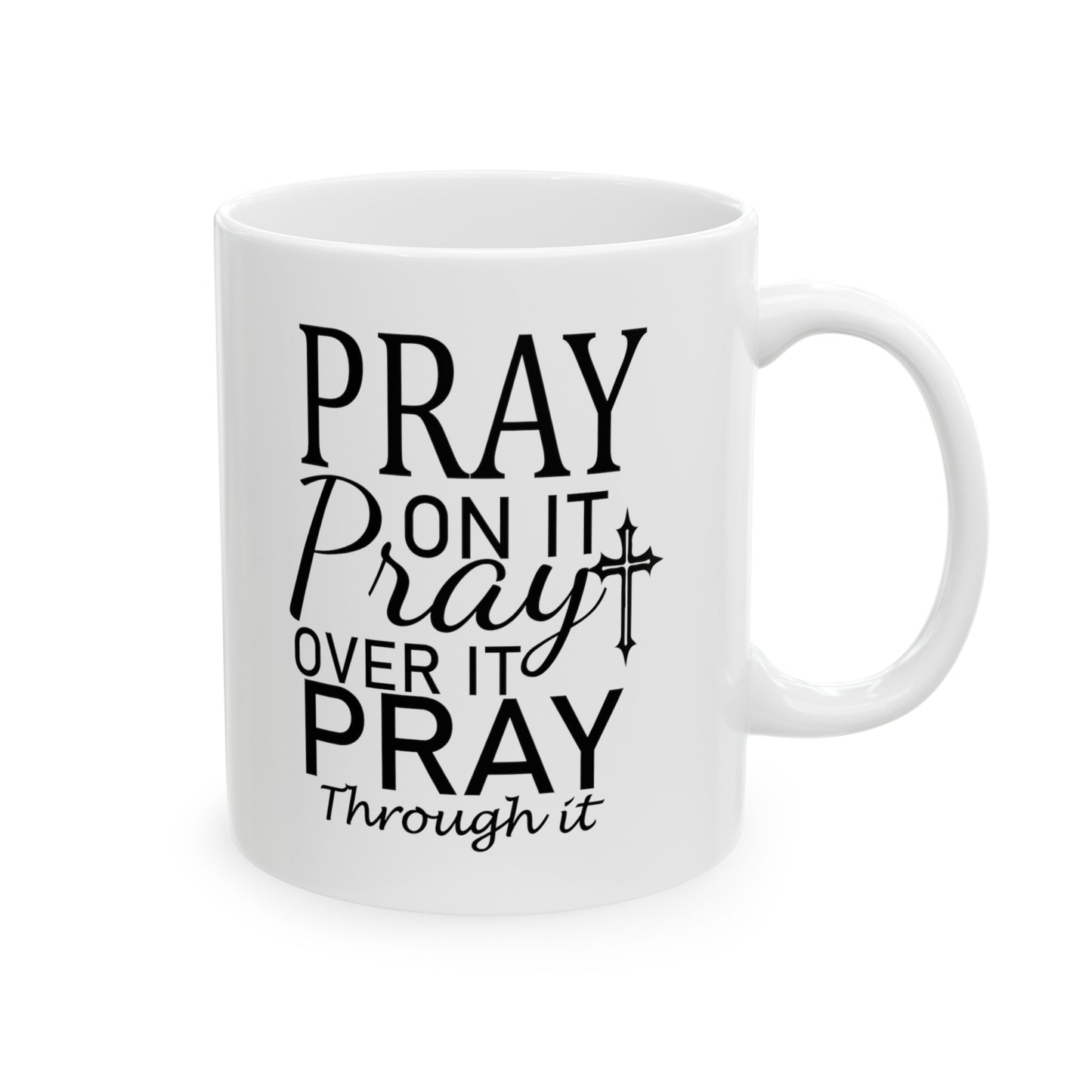 'Make Prayer a daily habit' Ceramic Mug  (11oz, 15oz)