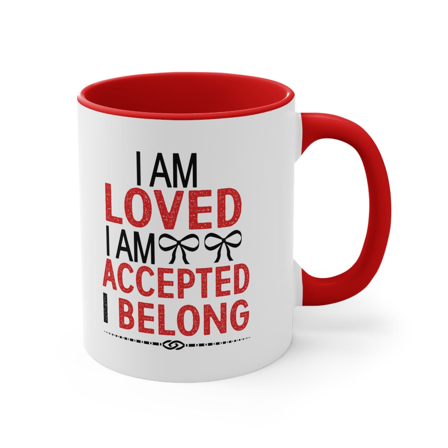 "I am loved..." Affirmation Red Accent Mug (11oz)